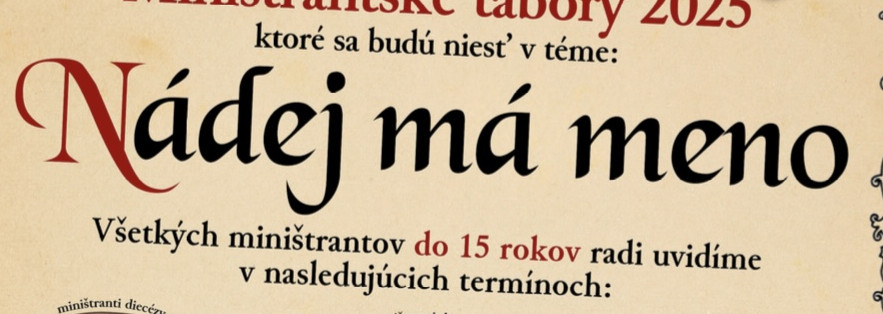 Miništrantské tábory...